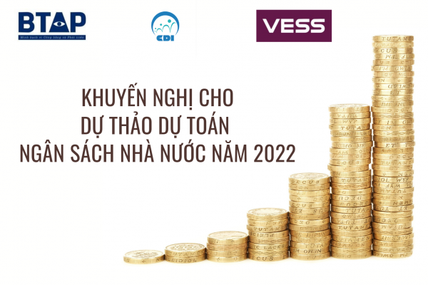 BTAP gửi Quốc hội bản Khuyến nghị cho Dự thảo Dự toán Ngân sách Nhà nước năm 2022